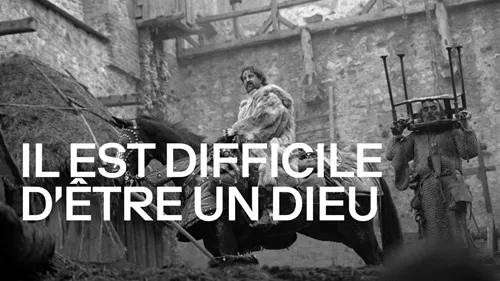 Il est difficile d'être un dieu