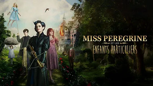 Miss Peregrine et les enfants particuliers